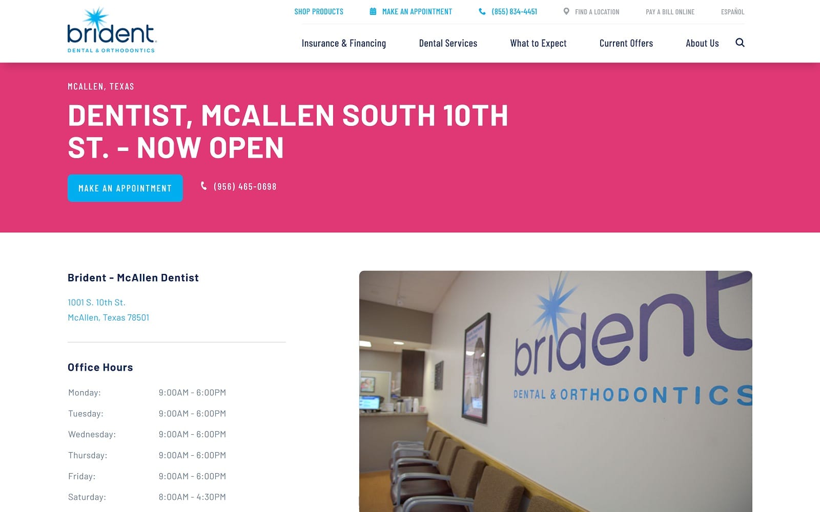 The Screenshot of Brident Dental & Orthodontics brident.com/en-us/find-a-location/texas/mcallen/1001-s-10th-st Website
