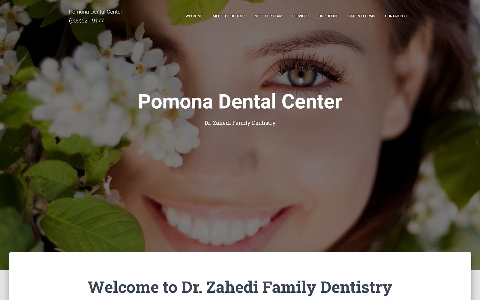 The Screenshot of Pomona Dental Center / Dr Malakeh Zahedi Family Dentistry pomonadentalcenter.com Website