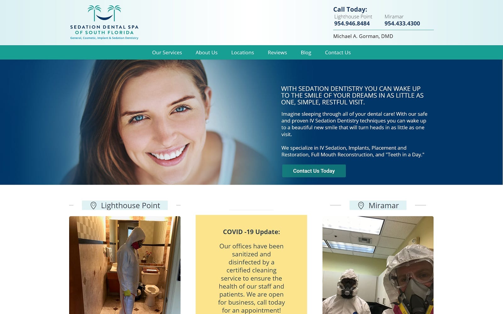 The Screenshot of Sedation Dental Spa of South Florida sedationdentalspa.com Michael A. Gorman Website