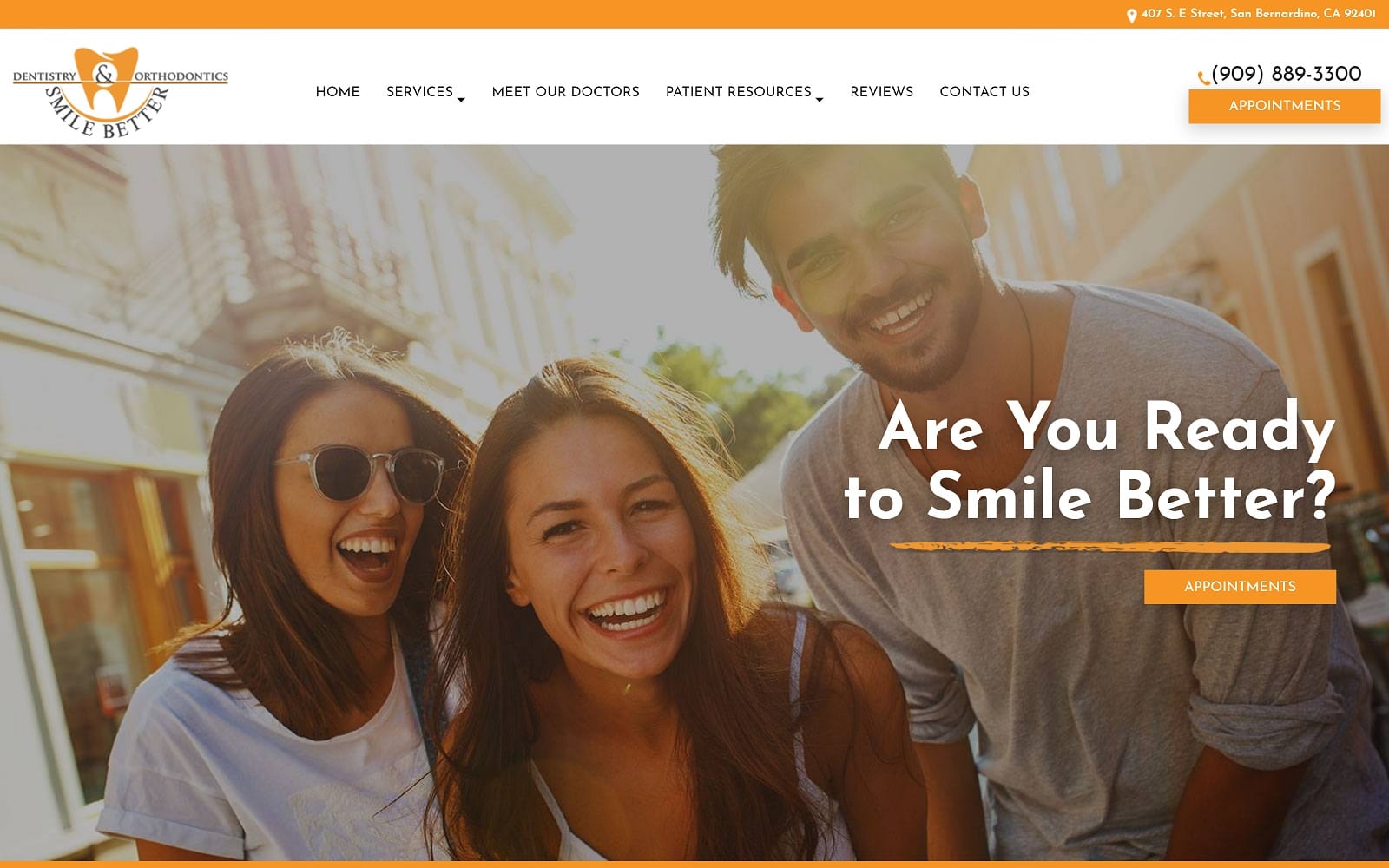 The Screenshot of Smile Better Dentistry and Orthodontics-San Bernadino smilebettersanbernardino.com Dr. Matthew Moadel Website